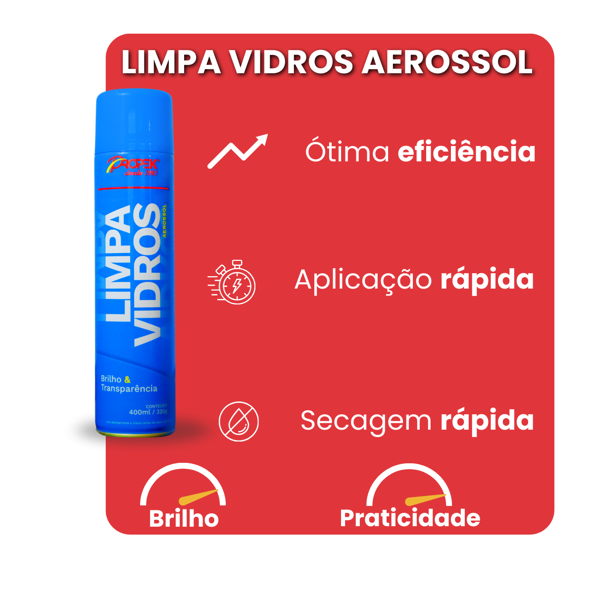 Limpa Vidros Aerossol - benefícios